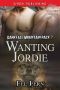 [Darkfall Mountain Pack 07] • Wanting Jordie [Darkfall Mountain Pack 7] (Siren Publishing Classic ManLove)